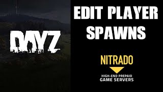 OLD How To Guide Edit Change Customise New Player Spawn Points DayZ Nitrado Xbox PS4 Server [upl. by Earas43]