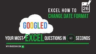 Excel How To How to Change the Date Format in Excel [upl. by Lahey]