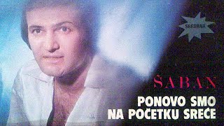 Saban Saulic  Jedna noc jedna luda noc  Audio 1980 [upl. by Publus]