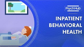 Inpatient Behavioral Health [upl. by Elocel]