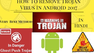 How To Remove Trojan Virus From Android Phone Best Method [upl. by Orpheus161]