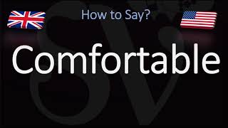 How to Pronounce Comfortable CORRECTLY English American Pronunciation [upl. by Areema]