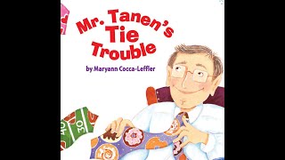 MR TANENS TIE TROUBLE Journeys AR Read Aloud Second Grade Lesson 16 [upl. by Adekahs922]