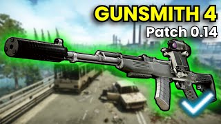 Gunsmith Part 4  Patch 014 Guide  Escape From Tarkov [upl. by Esilrahc]