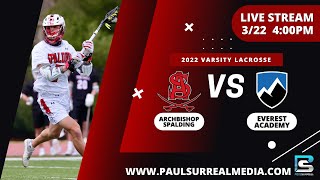 Archbishop Spalding vs Everest Academy Varsity Boys Lacrosse [upl. by Hnib]