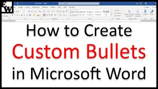 How to Create Custom Bullets in Microsoft Word [upl. by Adaliah944]