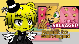 Fnaf 1 and 2 react to Salvaged by Edd Pilgrim [upl. by Oidgime]