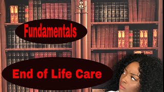 Fundamentals End of Life Care [upl. by Neufer]