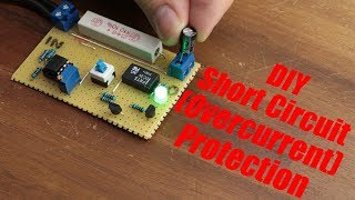 DIY Short Circuit Overcurrent Protection [upl. by Aneres]