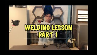 Pinoy Welding Lesson Part 1  Step by Step Tutorial [upl. by Bertrando280]