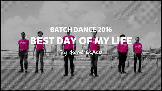 Hwa Chong Batch Dance 2016  Best Day Of My Life [upl. by Yhtommit694]