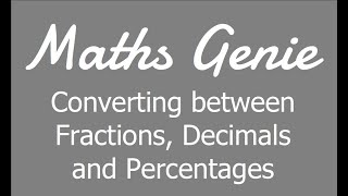 Fractions Decimals and Percentages [upl. by Stevens]