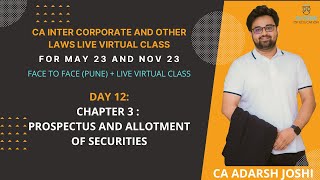 Day 12  Chapter 3 Prospectus and Allotment of Securities  CA Adarsh Joshi  May 23 and Nov 23 [upl. by Remy]