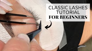 Classic Lashes Tutorial For Beginners [upl. by Adnim853]