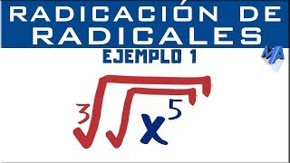 Radicación de radicales  Ejemplo 1 [upl. by Acinomal]