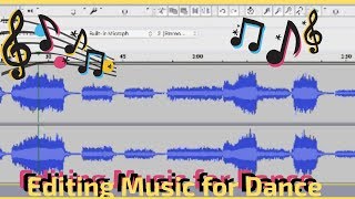 Editing Music for Dance Routines  Using Audacity [upl. by Chow]