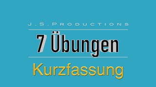 7 Übungen zur Erkraftung Kurzfassung [upl. by Kantor]