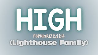 High  Lighthouse Family  Lyrics [upl. by Beniamino]