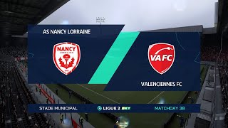 Nancy vs Valenciennes  Ligue 2  FIFA 21 [upl. by Halilad]