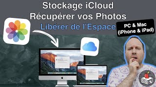 Stockage iCloud Récupérer vos Photos et Libérer de lEspace [upl. by Emanuel]