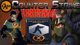 How to play Counter Strike 16 on Android with Xash3D [upl. by Azirb]