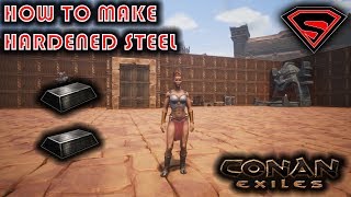 CONAN EXILES HOW TO MAKE HARDENED STEEL 2019  HARDENED STEEL RECIPE UPDATE [upl. by Shaikh477]