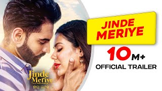 Jinde Meriye  Official Trailer  Parmish Verma  Sonam Bajwa  Pankaj Batra  Rel 24 Jan 2020 [upl. by Florian264]