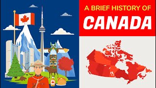 Canada History  Timeline and Animation in 5 Minutes [upl. by Barcroft337]