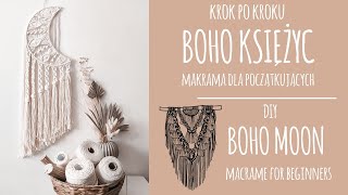 8 Krok po kroku Boho księżyc  makrama dla początkujących  DIY Boho macrame moon for beginners [upl. by Marya]