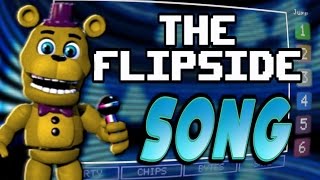 quotTHE FLIPSIDEquot  FNAF WORLD SONG  by Griffinilla and Shadrow [upl. by Rosio466]