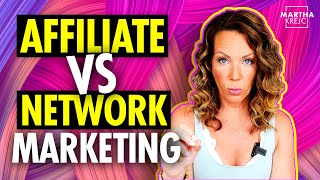 The Difference Between Affiliate Marketing And Network Marketing [upl. by Abisia]