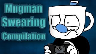 Mugman The Squeaky Sailor SwearingCursing Compilation [upl. by Hedi317]