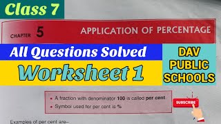 Class 7 maths chapter 5 Application of Percentage Worksheet 1  All Questions solved [upl. by Deana]