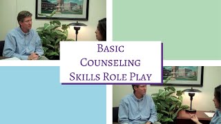 How to Do Basic Counseling Skills Role Play [upl. by Zadoc]