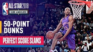 ALL 50Point Dunks In NBA Slam Dunk Contest History [upl. by Chrisman]