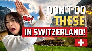 10 MISTAKES TO AVOID DURING YOUR TRIP TO SWITZERLAND 🚫 [upl. by Salokkin]