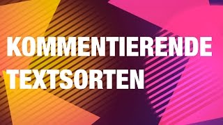 Kommentierende Textsorten Kommentar Glosse Leserbrief [upl. by Barboza]