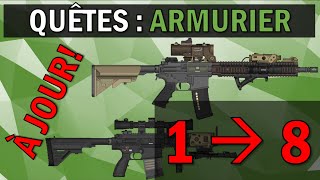 129 ARMURIER PARTIE 1 à 8  GUIDE QUÊTE  Escape From Tarkov FR [upl. by Althea]