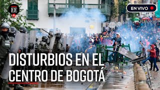 EN VIVO Paro Nacional en Bogotá Disturbios en el centro de la capital [upl. by Neelra]