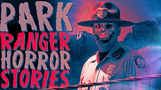 50 Scary Park Ranger Horror Stories [upl. by Chris]