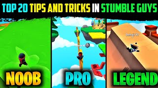 Top 20 Tips amp Tricks in Stumble Guys  Ultimate Guide to Become a Pro [upl. by Gustav]