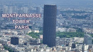 MONTPARNASSE TOWER  PARIS 4K [upl. by Einna250]