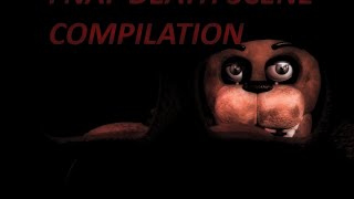 SFM FNaF Death Scene Compilation [upl. by Nady565]