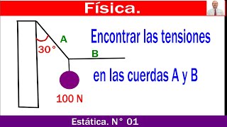 Física ¿Cómo se calcula las tensiones A y B [upl. by Eixid918]