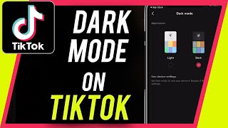 How to Get Dark Mode on TikTok [upl. by Frisse]