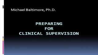 Preparing for Clinical Supervision [upl. by Rahab]