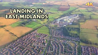 LANDING IN EAST MIDLANDS AIRPORT  UK 4K [upl. by Feodor]