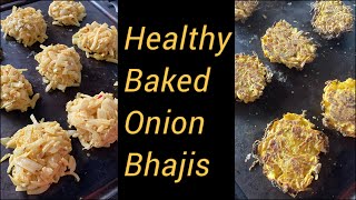 Healthy Baked Onion Bhajis [upl. by Adlar164]