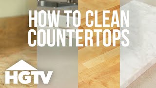 How to Clean Every Type of Countertop  HGTV [upl. by Kenric]