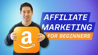 Affiliate Marketing for Beginners Complete AZ Tutorial [upl. by Rehotsirk]